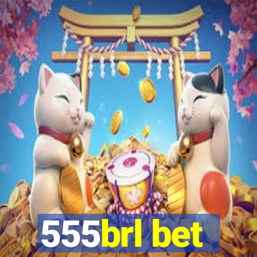 555brl bet